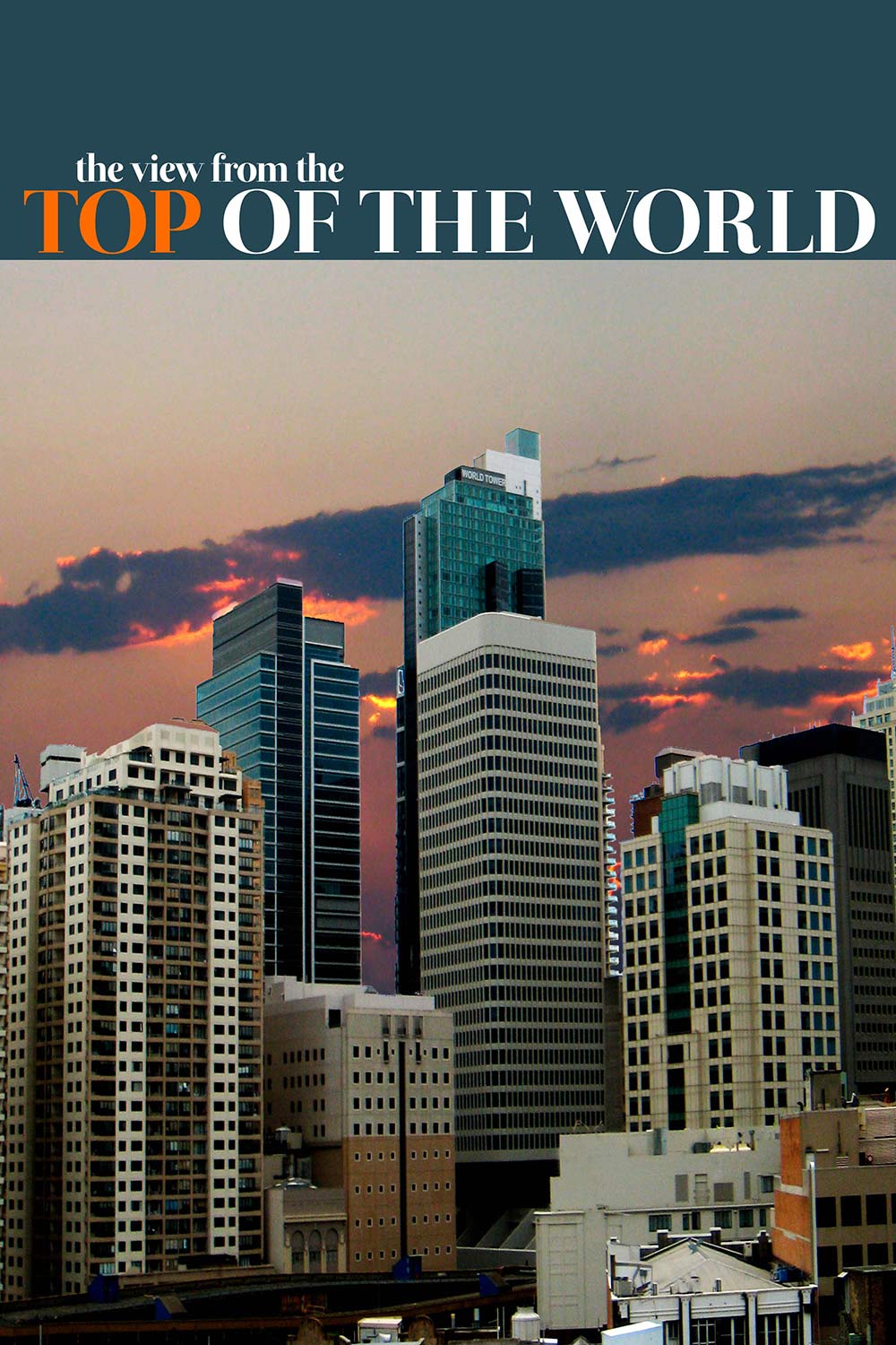 the View from the Top of the World -Series